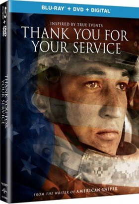 THANK YOU FOR YOUR SERVICE Coming to Digital HD, Blu-Ray/DVD & On Demand This January Image