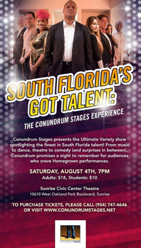 SOUTH FLORIDA'S GOT TALENT: THE CONUNDRUM STAGES EXPERIENCE Comes to The Sunrise Civic Center 