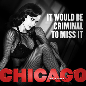 Summer Sale: 30% Off Tickets To CHICAGO in the West End Image