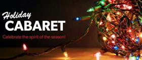 Announcing Phoenix Theatre's Holiday Cabaret! Image