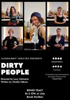 DIRTY PEOPLE by Charlie Falkner Comes to Bondi Feast Image