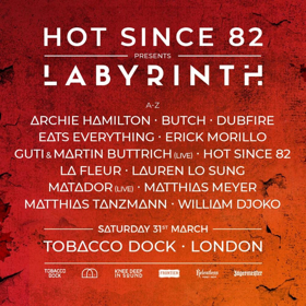 Hot Since 82 Completes Lineup for London Debut of Labyrinth 