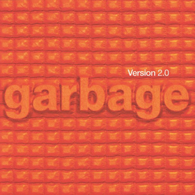 Garbage Release 20th Anniversary Reissue Of Their Iconic 1998 Album VERSION 2.0 + US Tour Kicks Off September 29th 