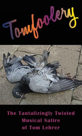 Swift Creek Mill Theatre Presents TOMFOOLERY Image