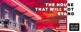 THE HOUSE THAT WILL NOT STAND Play to Get Film Treatment from MWM Studios Image