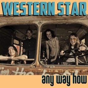 Western Star Announce Sophomore Album ANY WAY HOW, Out On Saustex Records Today Image
