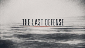 THE LAST DEFENSE Documentary Series to Premiere Tuesday, June 12 on ABC 