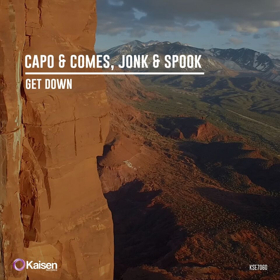 Capo & Comes, Jonk & Spook Release 'Get Down' on Kaisen Records 