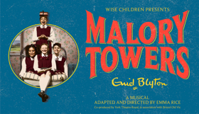 Emma Rice's MALORY TOWERS Announces Full Cast  Image