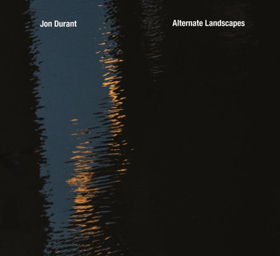 Jon Durant Releases New Solo Guitar Album 'Alternate Landscapes' Image