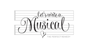 LET'S WRITE A MUSICAL Comes to the McCadden Theatre 