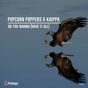 Popcorn Poppers Team with Kaippa for 'Do You Wanna Have It All'  Image