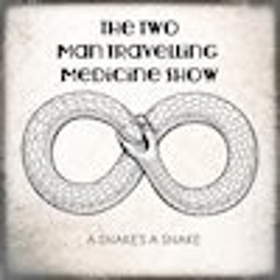 Superb Americana Country Punk From The Two Man Travelling Medicine Show  Image