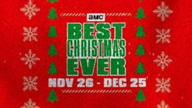 AMC Announces Holiday Programming Slate, AMC BEST CHRISTMAS EVER Image