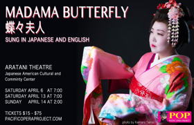 Pacific Opera Project Presents First Ever True-to-Story Bilingual Production Of Puccini's MADAMA BUTTERFLY 