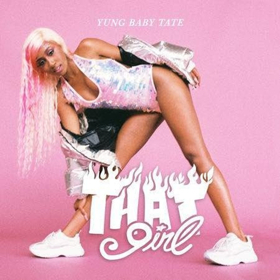 Yung Baby Tate Shares Music Video For THAT GIRL Image