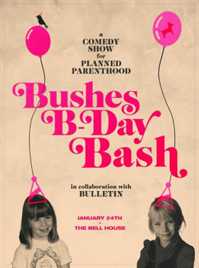 Janeane Garofalo, Sasheer Zamata and More Join Planned Parenthood Benefit BUSHES BDAY BASH  Image