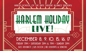 HSA Theatre Alliance to Present HARLEM HOLIDAY LIVE! Image