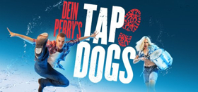 TAP DOGS Set To Electrify Providence In 2019 