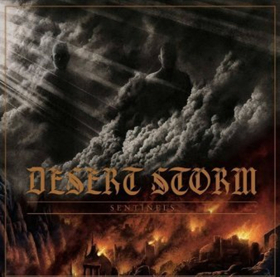 Desert Storm Announce New Album 'Sentinels' Out on APF Records 