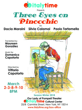 Italytime Cultural Center Presents its First Play of the Season THREE EYES ON PINOCCHIO Image