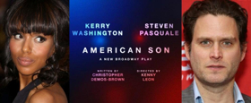 Breaking: Kerry Washington and Steven Pasquale Will Lead AMERICAN SON on Broadway This Fall! 