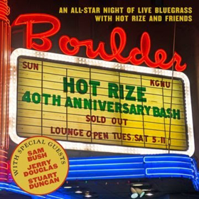 Hot Rize Announces 40th Anniversary Album Recorded Live at Boulder Theatre 