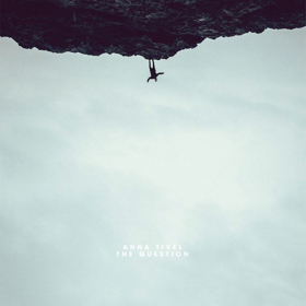 Anna Tivel's New Album THE QUESTION Out Now On Fluff And Gravy Records Image