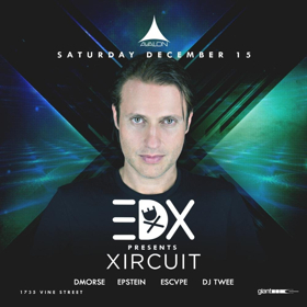 EDX Presents XIRCUIT 
