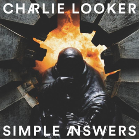 Charlie Looker's SIMPLE ANSWERS Out June 15 