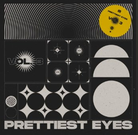 Prettiest Eyes Announce New LP Image