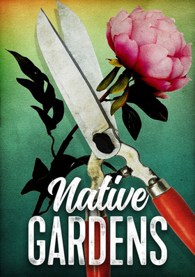 Cast and Creatives Announced For West Coast Premiere Of  NATIVE GARDENS! 