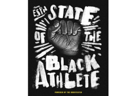 ESPN The Magazine's State of the Black Athlete Issue on Newsstands Today 
