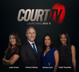 Court TV Sets May 8 Launch Date and Unveils Programming Plans 