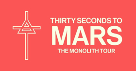 THIRTY SECONDS TO MARS Announce Headline North American THE MONOLITH TOUR Kicking Off This June 