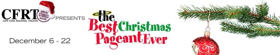 Cape Fear Regional Theatre Presents BEST CHRISTMAS PAGEANT Image