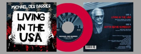 Michael Des Barres Premieres New Video for 'Living In The USA' 