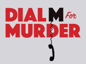 Review: DIAL M FOR MURDER at Bucks County Playhouse - A Play To Die For 