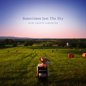 Mary Chapin Carpenter's 'Sometimes Just The Sky' Out 3/30 