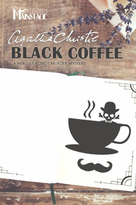 Agatha Christie's BLACK COFFEE Comes to Long Beach Playhouse  Image