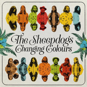The Sheepdogs Prepare Release of New Album 'Changing Colours' 