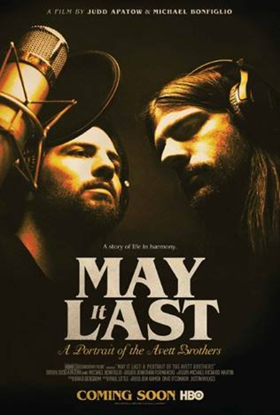 MAY IT LAST: A PORTRAIT OF THE AVETT BROTHERS Documentary Premiering on HBO on 1/29 