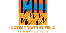 Cast Announced For Regional Premiere Of NOTES FROM THE FIELD Image