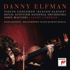 Hollywood Film Composer Danny Elfman Releases First Violin Concerto ELEVEN ELEVEN on Sony Classical 