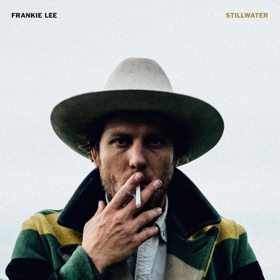 Frankie Lee's New Album STILLWATER Streaming Today Image