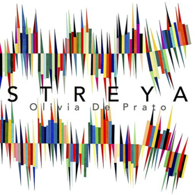 Violinist Olivia De Prato Releases Debut Solo Album STREYA 