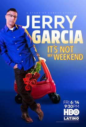 JERRY GARCIA: IT'S NOT MY WEEKEND Debuts June 14 on HBO Latino Image