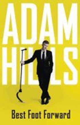 Adam Hills Announces 'Best Foot Forward' Book Tour Dates For Autumn 2018 