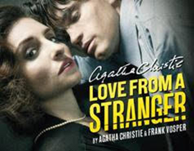 LOVE FROM A STRANGER to Embark on UK Tour Image