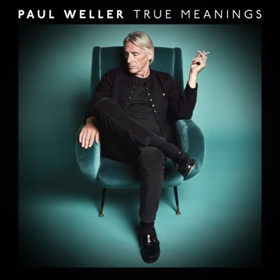 Paul Weller's New Single MOVIN ON, Available Now On Parlophone/Warner Bros. Records 